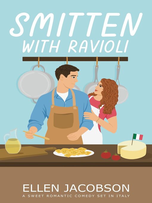 Title details for Smitten with Ravioli by Ellen Jacobson - Available